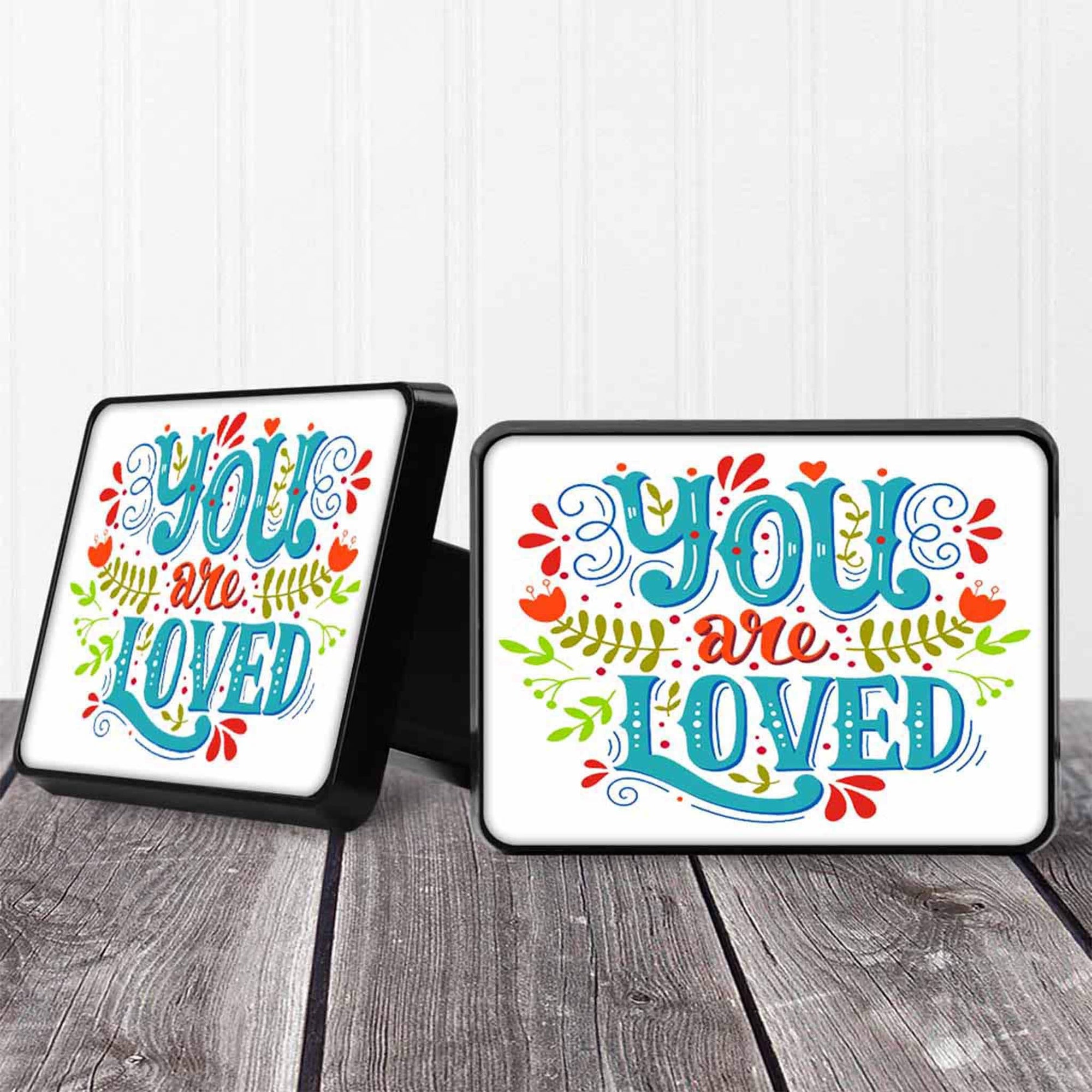 Personalized Trailer Hitch Cover | Custom Car Accessories | You Are Loved