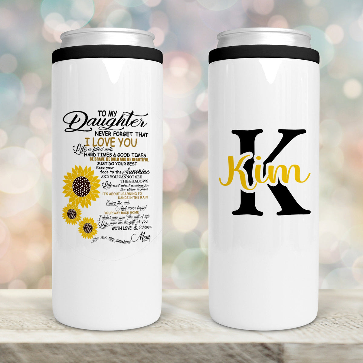 Personalized Skinny Beverage Insulator | Custom Skinny Can Cooler | To My Daughter
