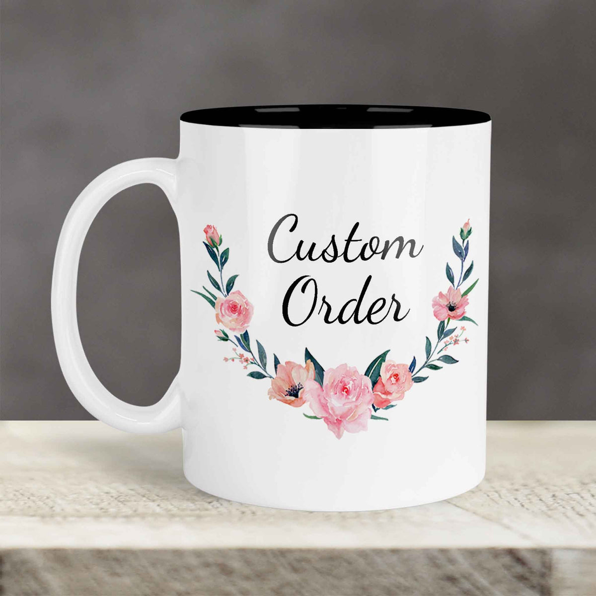 Custom Coffee Mug | Personalized Coffee Mug | Custom Order